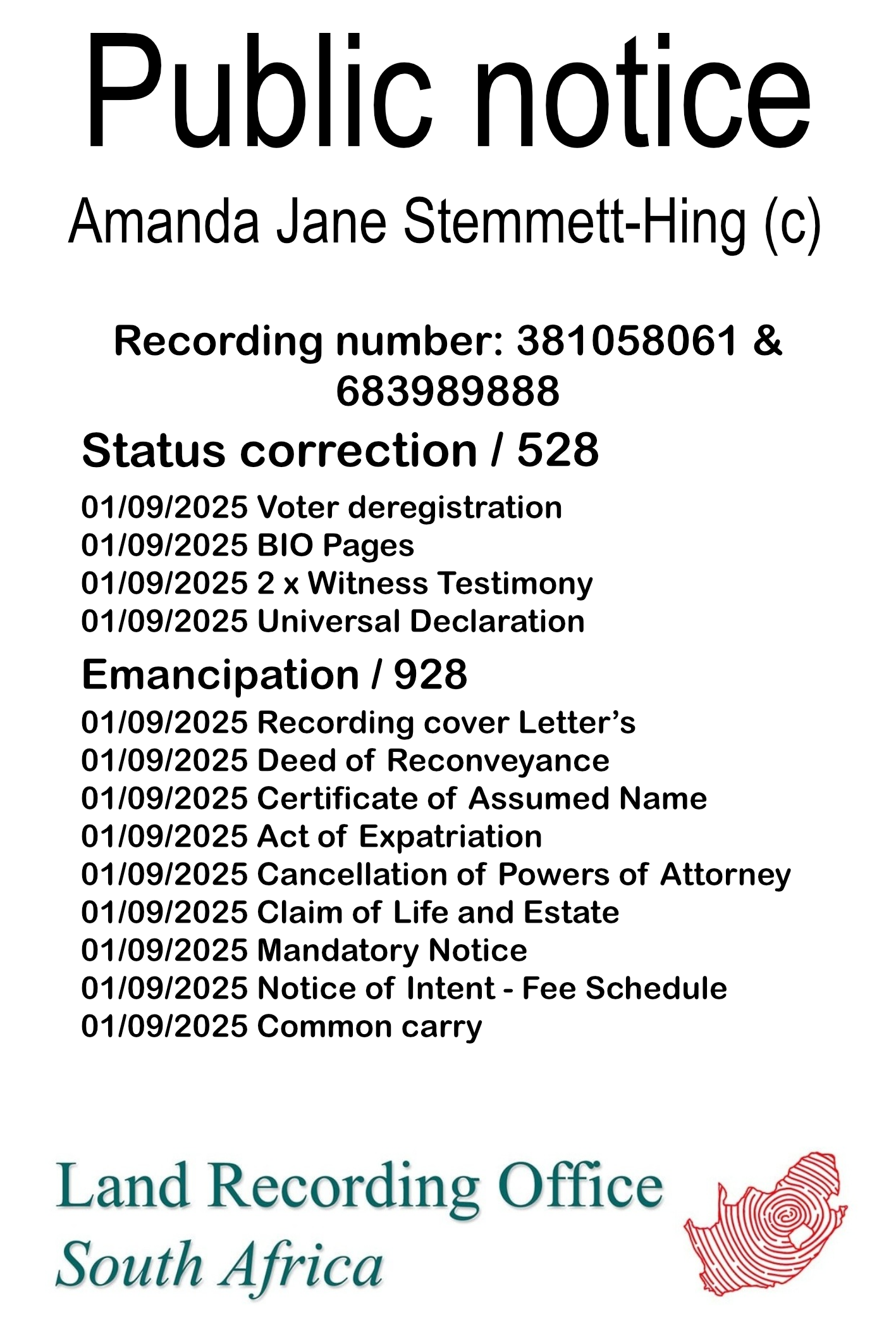 Public Notice Amanda Jane Stemmett-Hing (c) Recording number 381058061 & 978786580